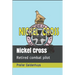 Nickel Cross: Retired combat pilot