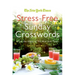 The New York Times Stress-Free Sunday Crosswords: From the Pages of the New York Times