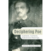 Deciphering Poe: Subtexts, Contexts, Subversive Meanings