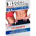 Bigger Better Faster Stronger