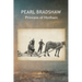 Pearl Bradshaw: Princess of Hotham