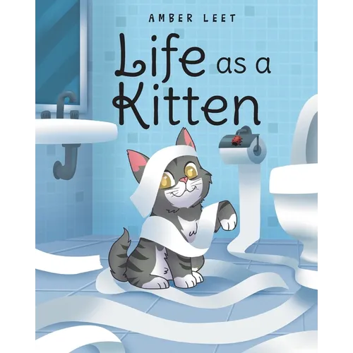 Life as a Kitten