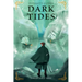 Dark Tides