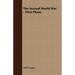 The Second World War - First Phase