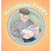 Becoming Poppa