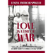 Love in a Time of War: An Army Nurse's Coming of Age Story