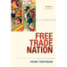 Free Trade Nation: Commerce, Consumption, and Civil Society in Modern Britain