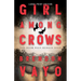 Girl Among Crows