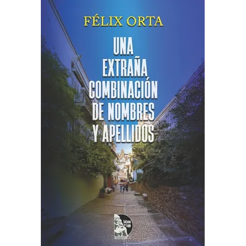 Una extraña combinación de nombres y apellidos