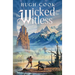 The Wicked and the Witless