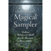 Cunningham's Magical Sampler: Collected Writings and Spells from the Renowned Wiccan Author