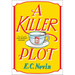 A Killer Plot: A Jane Hepburn Mystery