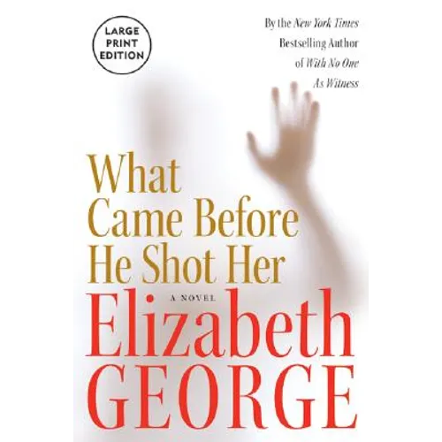 What Came Before He Shot Her