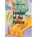 London of the Future
