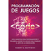 Programación de juegos: Guía avanzada para programadores y desarrolladores de juegos para dominar el arte de la codificación