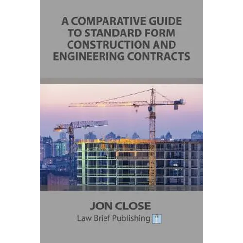 A Comparative Guide to Standard Form Construction and Engineering Contracts