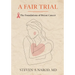 A Fair Trial: The Foundations of Breast Cancer