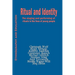 Ritual and Identity: The Staging and Performing of Rituals in the Lives of Young People