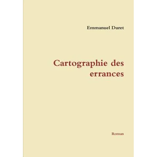 Cartographie des errances