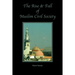 The Rise and Fall of Muslim Civil Society