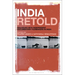 India Retold: Dialogues with Independent Documentary Filmmakers in India