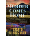 Murder Comes Home: A Zane Grayson Mystery