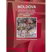 Moldova Social Security and Labor Protection System Policies, Laws and Regulations Handbook - Strategic Information and Regulations
