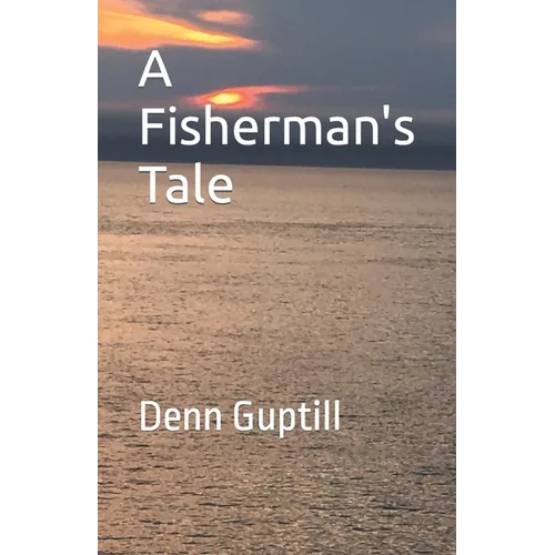 A Fisherman's Tale