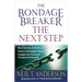 The Bondage Breaker--The Next Step: *Real Stories of Overcoming *Satan's Strategies Exposed *Insights for Personal Freedom and Growth