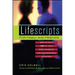 Lifescripts for Family and Friends: What to Say in 101 of Life's Most Troubling and Uncomfortable Situations