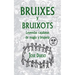 Bruixes y bruixots. Leyendas catalanas de magia y brujería