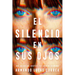 El Silencio En Sus Ojos / The Silence in Her Eyes