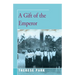 A Gift of the Emperor