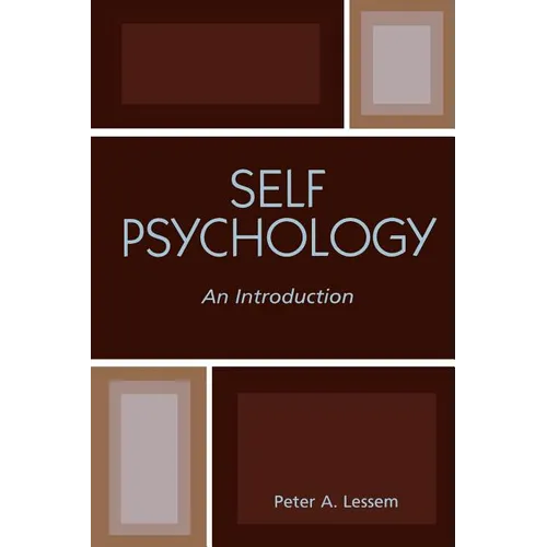 Self Psychology: An Introduction