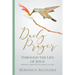 Daily Prayer through the Life of Jesus (Praying through the Gospel of Luke)