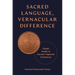 Sacred Language, Vernacular Difference: Global Arabic and Counter-Imperial Literatures