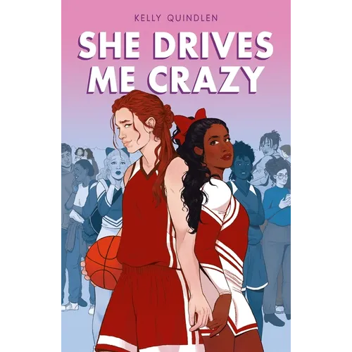 She Drives Me Crazy
