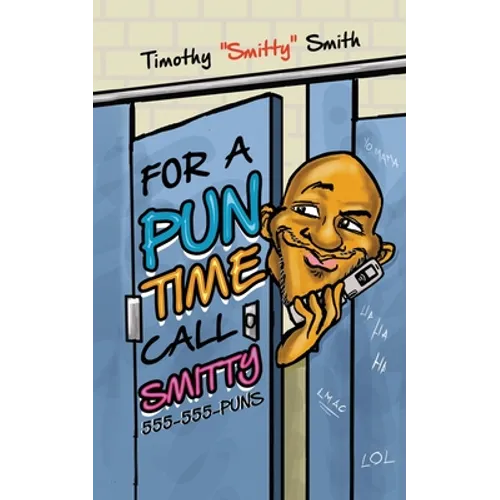 For a Pun Time Call Smitty
