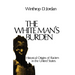 The White Man's Burden: Historical Origins of Racism in the United States