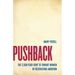 Pushback: The 2,500-Year Fight to Thwart Women by Restricting Abortion