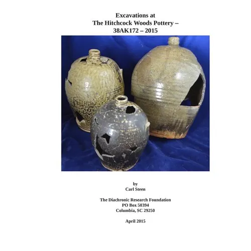Excavations at 38AK172- The Hitchcock Woods Pottery- 2015