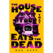 The House That Eats the Dead
