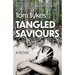 Tangled Saviours