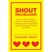 Shout Hallelujah!: At Home Solo-Quarantine Covid-19 Global Pandemic Challenges Tests for the Elderly -Spiritual, Mental and Physical #50/50/50