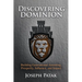 Discovering Dominion: Building Generational Anointing, Prosperity, Influence, and Impact