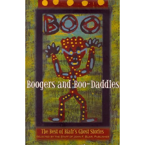 Boogers and Boo-Daddies: The Best of Blair's Ghost Stories