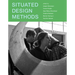 Situated Design Methods