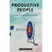 Productive People: Celebrity Hacks to Master Success