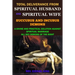 Total Deliverance from Spiritual Husband and Spiritual Wife (Succubus and Incubus Demons): A Divine and Practical Solution Against Spiritual Marriage