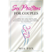 sex positions for couples: A simple but very useful and effective sex guide for couples, with explicit pictures and specific sex positions